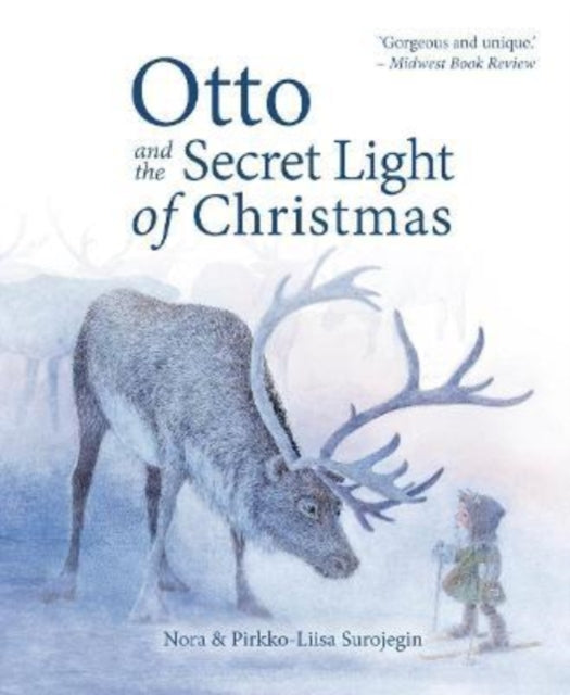 Otto and the Secret Light of Christmas-9781782508229