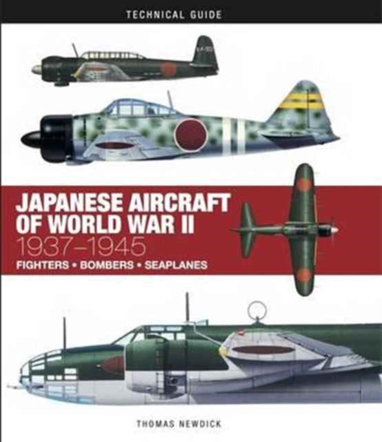 Japanese Aircraft of World War II : 1937-1945-9781782744740