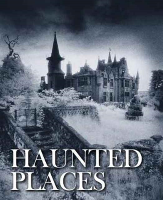 Haunted Places-9781782745211