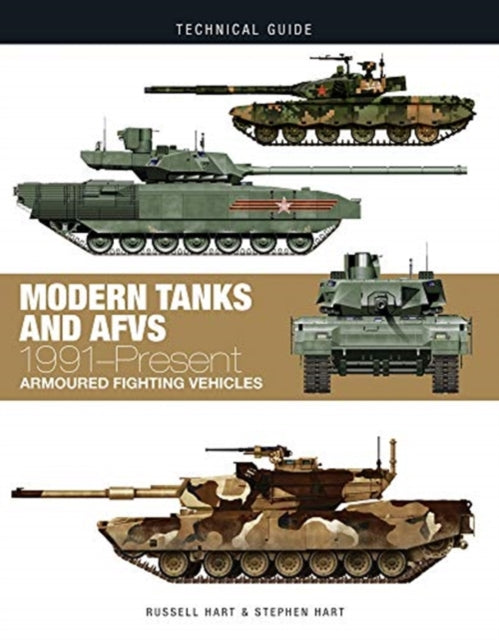 Modern Tanks and AFVs : 1991-Present Armoured Fighting Vehicles-9781782747253