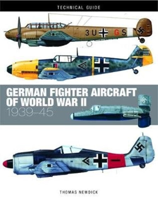 German Fighter Aircraft of World War II-9781782749707