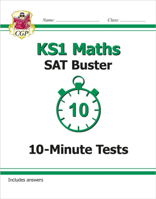 KS1 Maths SAT Buster: 10-Minute Tests-9781782947080