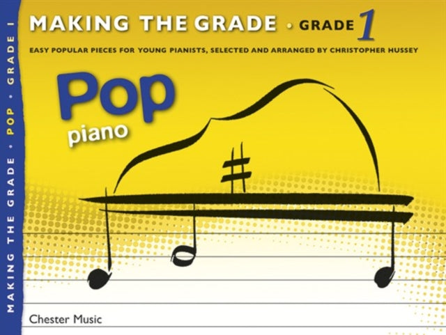 Making the Grade : Pop Piano (Grade 1)-9781783051182
