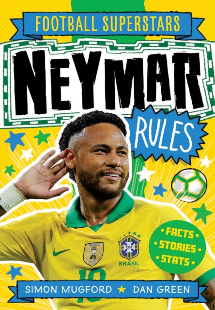 Football Superstars: Neymar Rules-9781783125623