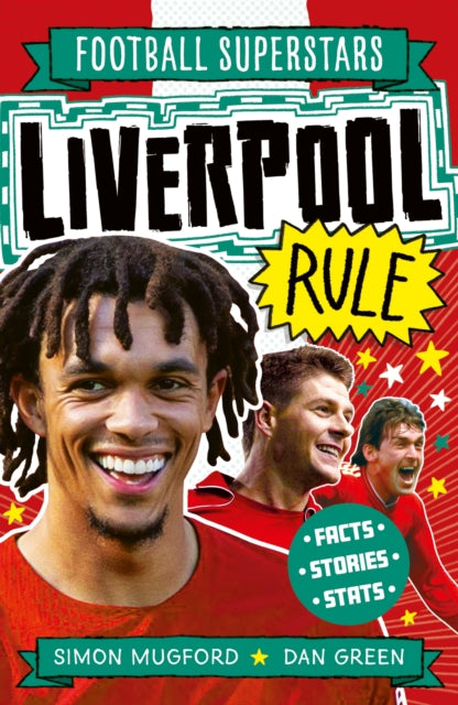 Football Superstars: Liverpool Rule-9781783129942