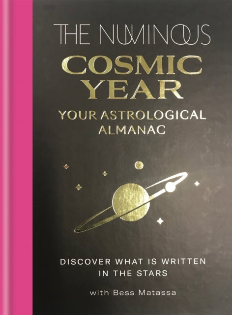 The Numinous Cosmic Year : Your astrological almanac-9781783254330