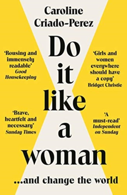 Do It Like a Woman : ... and Change the World-9781783787333