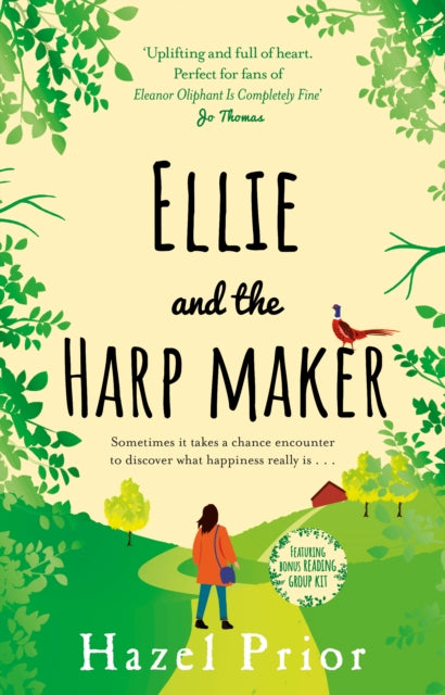 Ellie and the Harpmaker : The uplifting feel-good read from the no. 1 Richard & Judy bestselling author-9781784164232