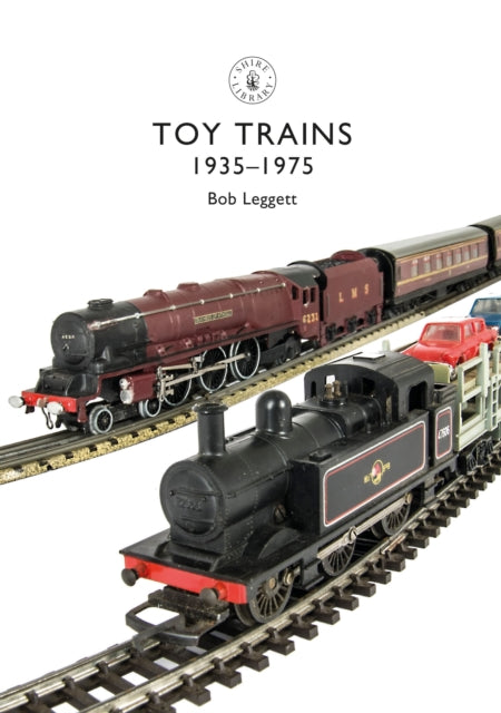 Toy Trains : 1935-1975-9781784423087