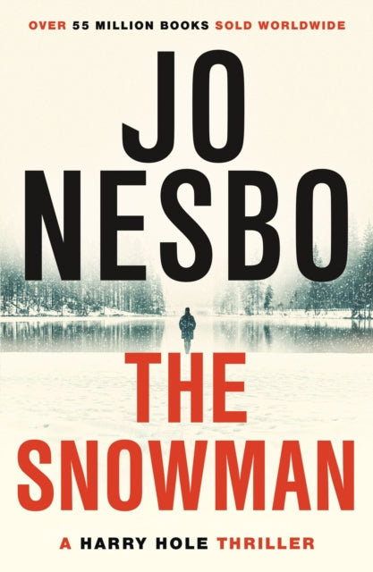 The Snowman : A GRIPPING WINTER THRILLER FROM THE #1 SUNDAY TIMES BESTSELLER-9781784700928