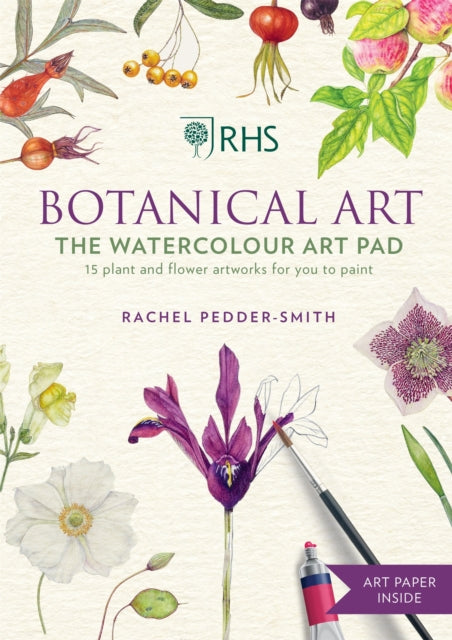 RHS Botanical Art Watercolour Art Pad : 15 plant and flower artworks for you to paint-9781784728069