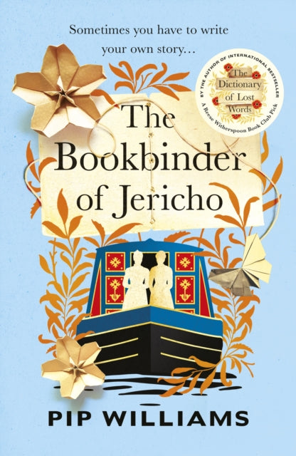 The Bookbinder of Jericho : From the author of Reese Witherspoon Book Club Pick The Dictionary of Lost Words-9781784745189
