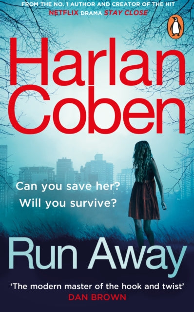 Run Away : from the #1 bestselling creator of the hit Netflix series The Stranger-9781784751173