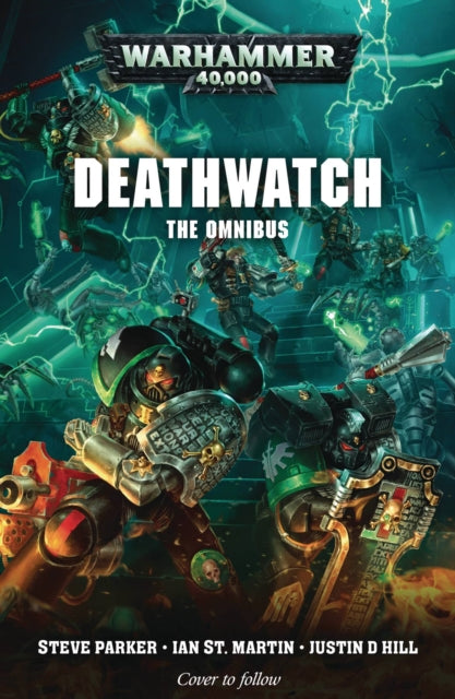 Deathwatch: The Omnibus-9781784966225