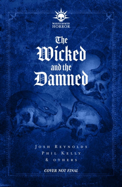 The Wicked and the Damned-9781784969394