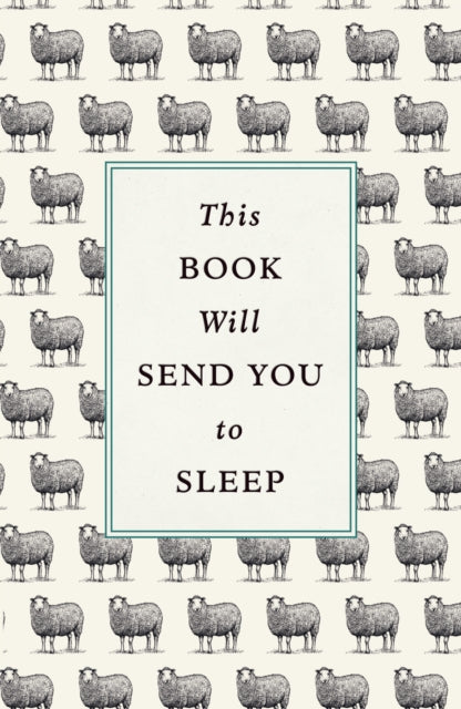 This Book Will Send You to Sleep-9781785038310