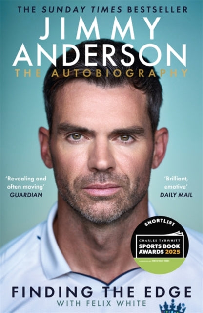 Jimmy Anderson: Finding the Edge: SHORTLISTED FOR THE WILLIAM HILL SPORTS BOOK OF THE YEAR AWARD 2025 : The Autobiography-9781785123559