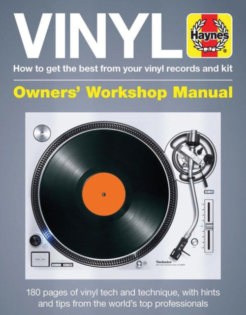 Vinyl Owners' Workshop Manual : How to get the best from your vinyl records and kit-9781785211652
