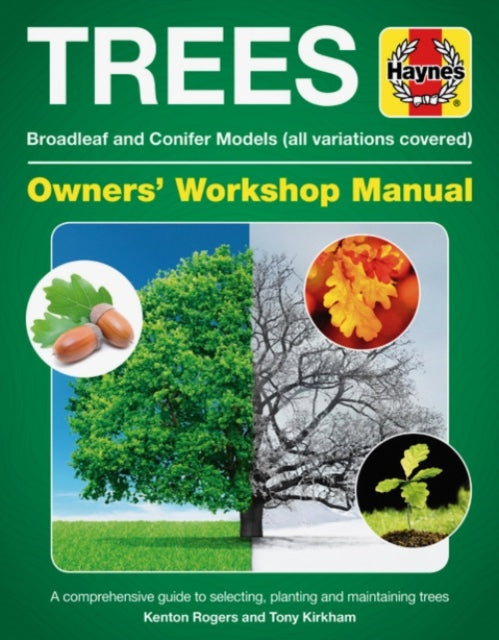 Trees Owners' Workshop Manual : Broadleaf and Conifer Models (All Variations Covered)-9781785212017