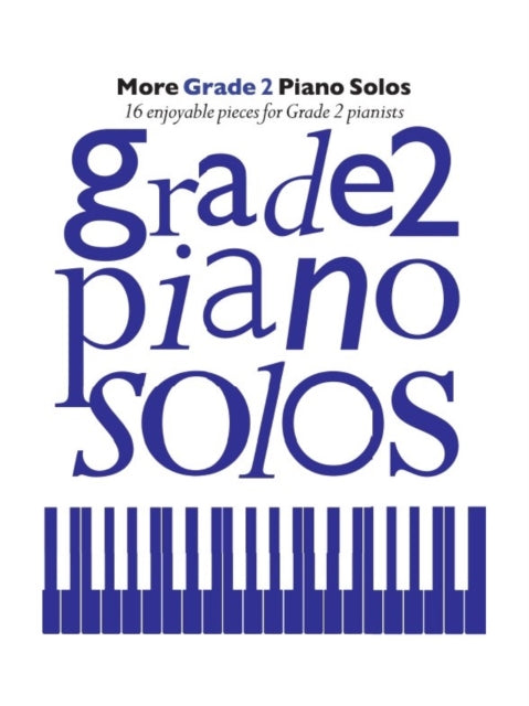 More Grade 2 Piano Solos-9781785583636