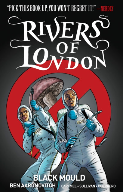 Rivers of London Volume 3: Black Mould : 3-9781785855108