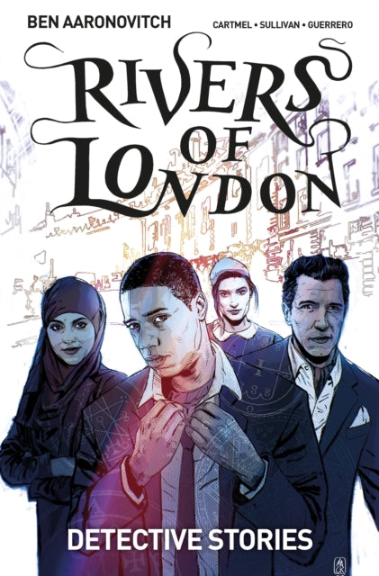 Rivers of London Volume 4: Detective Stories : 4-9781785861710