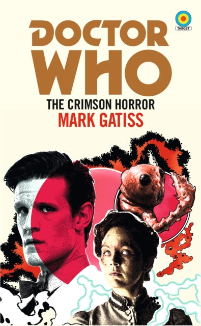 Doctor Who: The Crimson Horror (Target Collection)-9781785945045