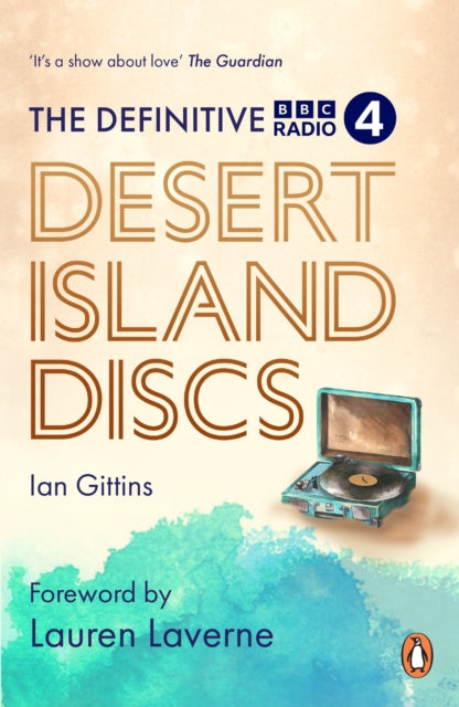 The Definitive Desert Island Discs : 80 Years of Castaways-9781785947964