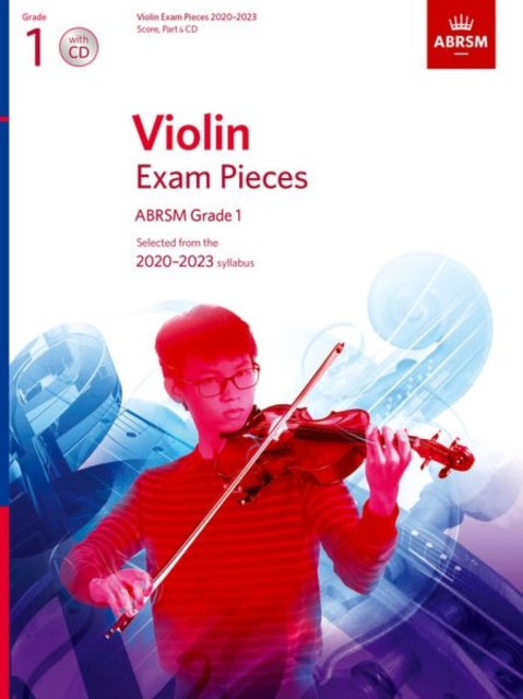 Violin Exam Pieces 2020-2023, ABRSM Grade 1, Score, Part & CD : Selected from the 2020-2023 syllabus-9781786012524