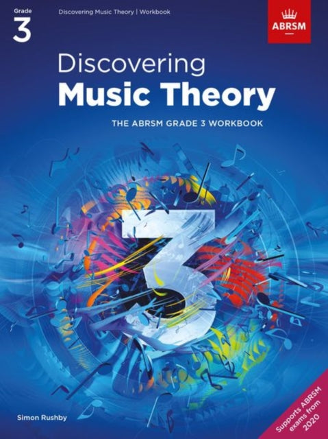 Discovering Music Theory, The ABRSM Grade 3 Workbook-9781786013477