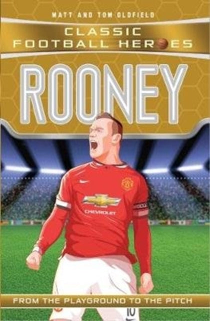 Rooney (Classic Football Heroes) - Collect Them All!-9781786068026