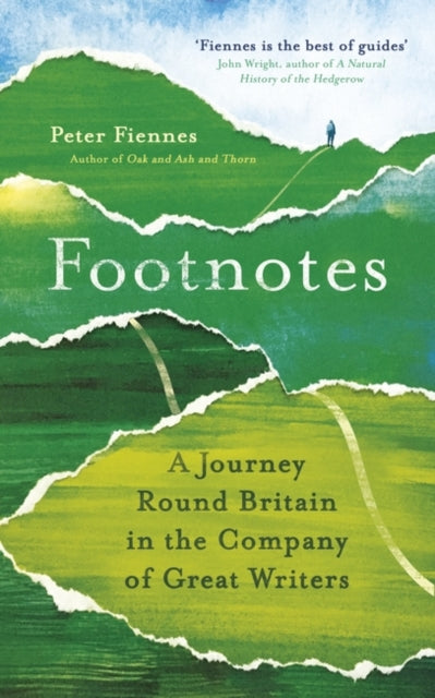 Footnotes : A Journey Round Britain in the Company of Great Writers-9781786077707