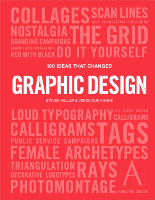 100 Ideas that Changed Graphic Design-9781786273895