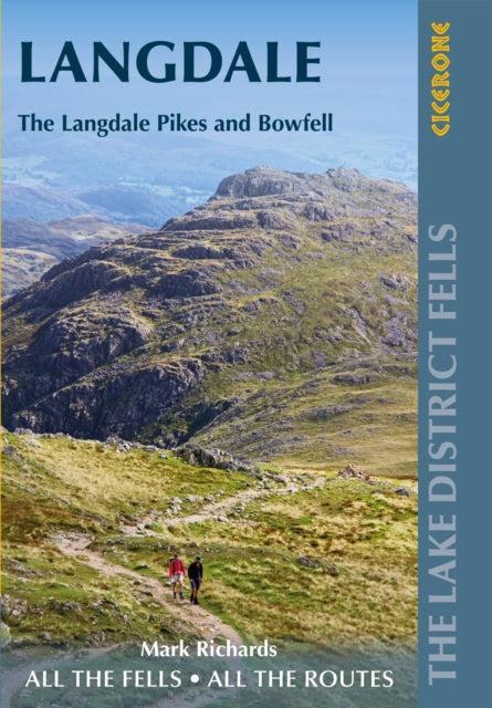 Walking the Lake District Fells - Langdale : The Langdale Pikes and Bowfell-9781786310323