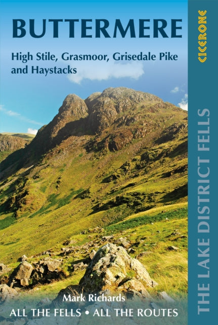 Walking the Lake District Fells - Buttermere : High Stile, Grasmoor, Grisedale Pike and Haystacks-9781786310361