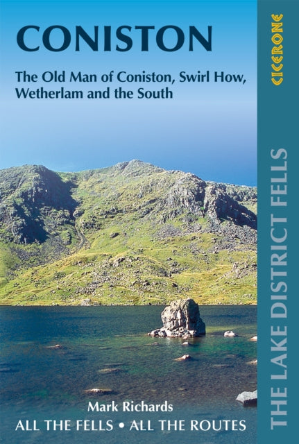 Walking the Lake District Fells - Coniston : The Old Man of Coniston, Swirl How, Wetherlam, Duddon valley and Eskdale-9781786310392