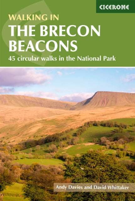 Walking in the Brecon Beacons : 45 circular walks in the National Park-9781786310897