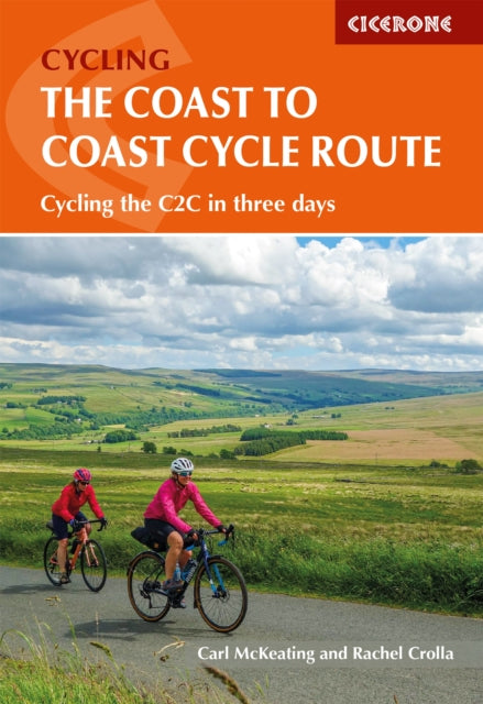 The Coast to Coast Cycle Route : Whitehaven or Workington to Tynemouth or Sunderland-9781786311184