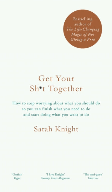 Get Your Sh*t Together : The New York Times Bestseller-9781786484086