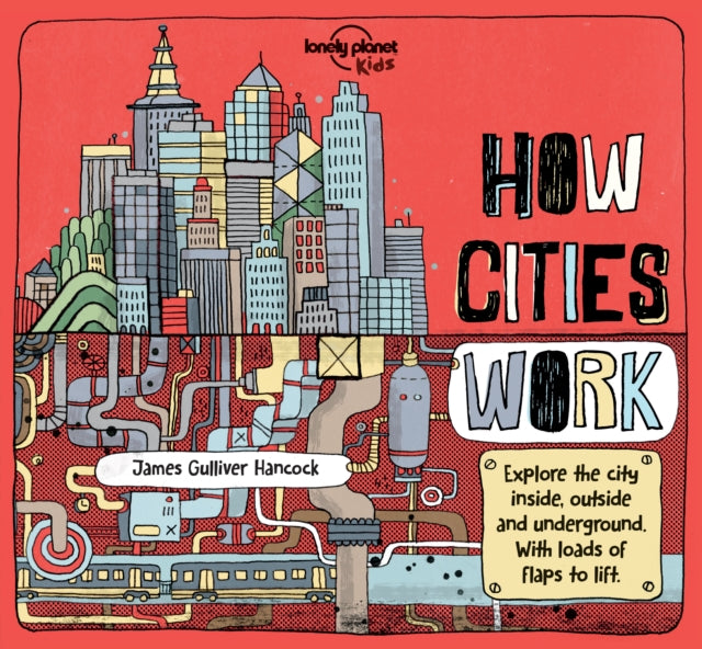 Lonely Planet Kids How Cities Work-9781786570215