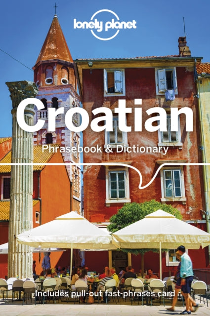 Lonely Planet Croatian Phrasebook & Dictionary-9781786575548