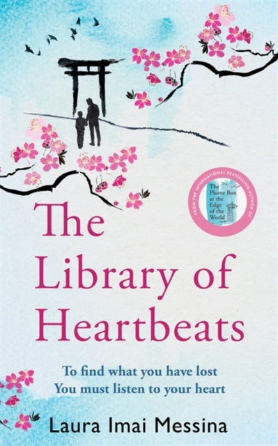 The Library of Heartbeats : A sweeping, emotional novel set in Japan - the perfect gift for Mother's Day-9781786583116