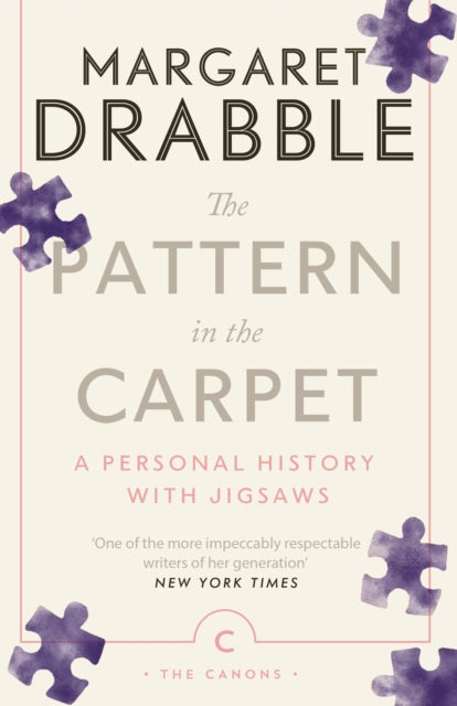 The Pattern in the Carpet : A Personal History with Jigsaws-9781786899712