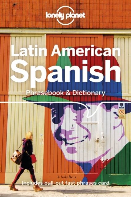 Lonely Planet Latin American Spanish Phrasebook & Dictionary-9781787014671