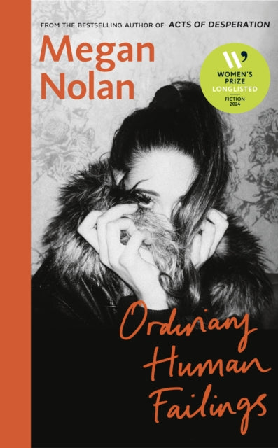 Ordinary Human Failings : The compulsive new novel from the author of Acts of Desperation-9781787332508
