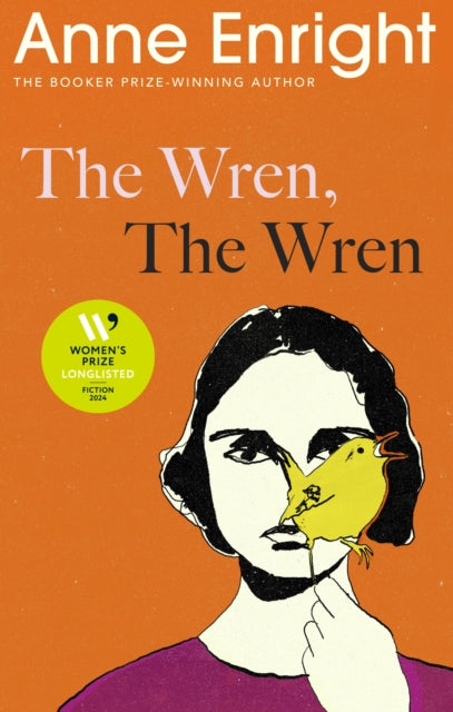 The Wren, The Wren : The Booker Prize-winning author-9781787334601