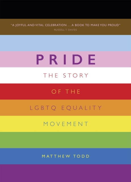 Pride : The Story of the LGBTQ Equality Movement-9781787396869