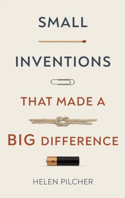 Small Inventions that Made a Big Difference-9781787397873