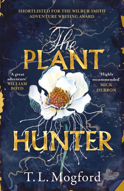 The Plant Hunter : 'A great adventure' William Boyd-9781787399389