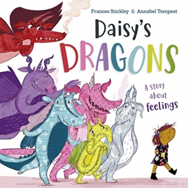 Daisy's Dragons : a story about feelings-9781787418974